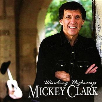 Clark Mickey - Winding Highways i gruppen CD / Toppselgere hos Bengans Skivbutik AB (597049)
