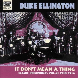 Ellington Duke - Vol 2 - It Dont Mean A Thing i gruppen CD hos Bengans Skivbutik AB (597778)