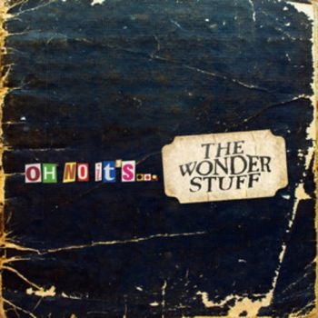 Wonder Stuff - Oh No It's..The Wonder Stuff i gruppen CD / Toppselgere hos Bengans Skivbutik AB (599317)