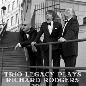 Trio Legacy - Plays Richard Rodgers i gruppen CD hos Bengans Skivbutik AB (599373)