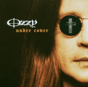 Osbourne Ozzy - Under Cover i gruppen CD hos Bengans Skivbutik AB (599819)