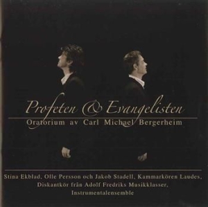 Bergerheim Carl Michael - Profeten & Evangelisten i gruppen CD hos Bengans Skivbutik AB (600011)