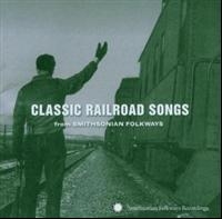Various Artists - Classic Railroad Songs i gruppen CD hos Bengans Skivbutik AB (600618)