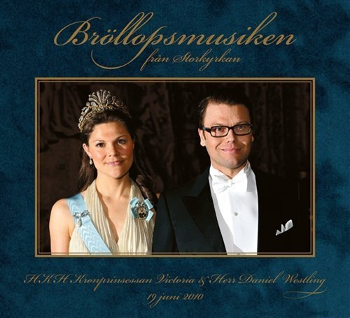 Kungl Filharmonikerna/Gustaf Sjökvi - Bröllopsmusiken Från Storkyrkan i gruppen CD hos Bengans Skivbutik AB (601413)