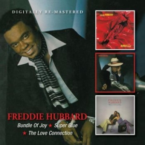 Hubbard Freddie - Bundle Of Joy/Super Blue/The Love C i gruppen CD hos Bengans Skivbutik AB (602830)