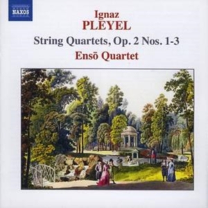 Pleyel - String Quartets Op 2:1-3 i gruppen Externt_Lager / Naxoslager hos Bengans Skivbutik AB (603073)