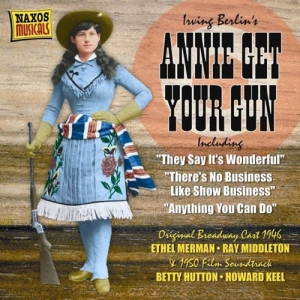 Berlin Irving - Annie Get Your Gun i gruppen CD hos Bengans Skivbutik AB (603081)