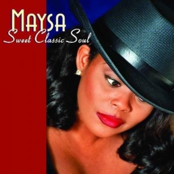 Maysa - Sweet Classic Soul i gruppen CD / Toppselgere hos Bengans Skivbutik AB (603878)