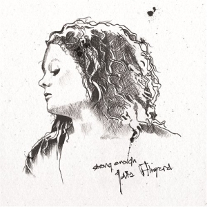 Alvgard Julia - Strong Enough i gruppen CD hos Bengans Skivbutik AB (605759)
