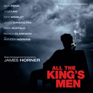 Filmmusikk - All The King's Men (James Horner) i gruppen CD hos Bengans Skivbutik AB (607202)