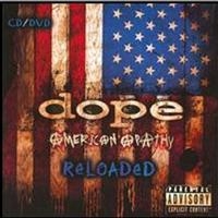 Dope - American Apathy Reloaded (Cd+Dvd) i gruppen CD / Metal hos Bengans Skivbutik AB (607875)