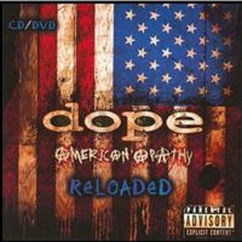 Dope - American Apathy Reloaded (Cd+Dvd) i gruppen CD / Toppselgere hos Bengans Skivbutik AB (607875)