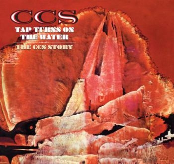 CCS - Tap Turns On The Water: The C.C.S. i gruppen CD / Rock hos Bengans Skivbutik AB (609097)
