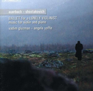 Auerbach/Shostakovich - Ballad For A Lonely Violinist i gruppen CD hos Bengans Skivbutik AB (609976)