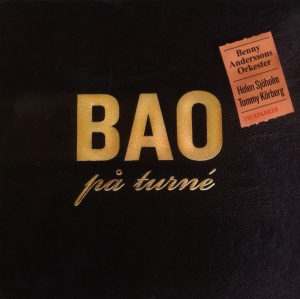 Benny Anderssons Orkester - Bao På Turné (Live) i gruppen CD / Pop-Rock,Svensk Musikkk,World Music hos Bengans Skivbutik AB (610191)