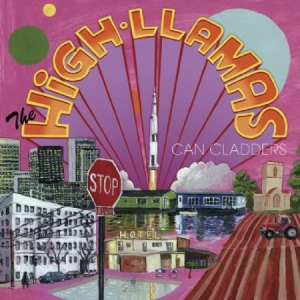 High Llamas - Can Cladders i gruppen CD / Pop-Rock hos Bengans Skivbutik AB (611059)