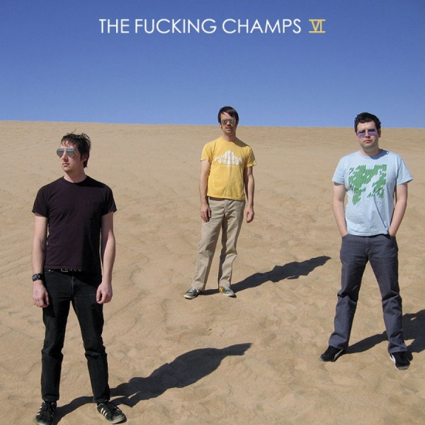 Fucking Champs The - Vi i gruppen CD / Toppselgere hos Bengans Skivbutik AB (611068)