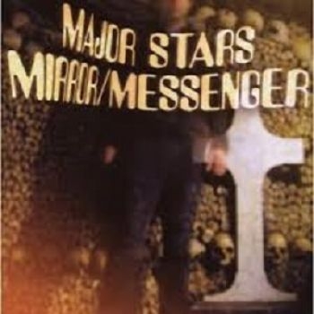 Major Stars - Mirror/Messenger i gruppen CD / Toppselgere hos Bengans Skivbutik AB (611086)