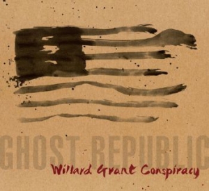 Willard Grant Conspiracy - Ghost Republic i gruppen CD hos Bengans Skivbutik AB (611240)