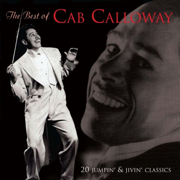 Calloway Cab - Best Of Cab Calloway i gruppen CD / Toppselgere hos Bengans Skivbutik AB (611593)