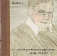 Workshop - Es Liebt Dich Und Deine Korperlichk i gruppen CD hos Bengans Skivbutik AB (611627)