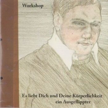 Workshop - Es Liebt Dich Und Deine Kôrperlichk i gruppen CD / Pop hos Bengans Skivbutik AB (611627)