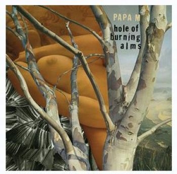 Papa M - Hole Of Burning Alms i gruppen CD / Toppselgere hos Bengans Skivbutik AB (611701)