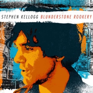 Kellogg Stephen - Blunderstone Rookery i gruppen CD / Pop-Rock hos Bengans Skivbutik AB (612415)