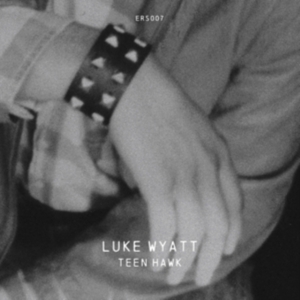 Wyatt Luke - Teen Hawk i gruppen CD / Pop-Rock hos Bengans Skivbutik AB (612446)