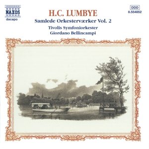 Lumbye Hans Christian - Orchestral Works Vol 2 i gruppen CD / Klassisk hos Bengans Skivbutik AB (612770)