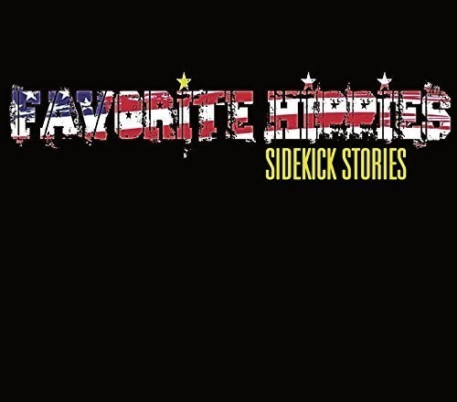 Favorite Hippies - Sidekick Stories i gruppen CD / Pop hos Bengans Skivbutik AB (613154)