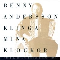 Benny Andersson - Klinga Mina Klockor i gruppen CD hos Bengans Skivbutik AB (613785)