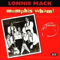 Mack Lonnie - Memphis Wham! i gruppen CD hos Bengans Skivbutik AB (615267)