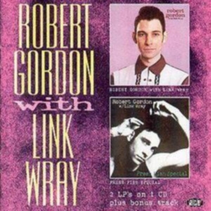 Gordon Robert / Link Wray - Robert Gordon W. Link Wray/Fresh Fi i gruppen CD hos Bengans Skivbutik AB (615616)