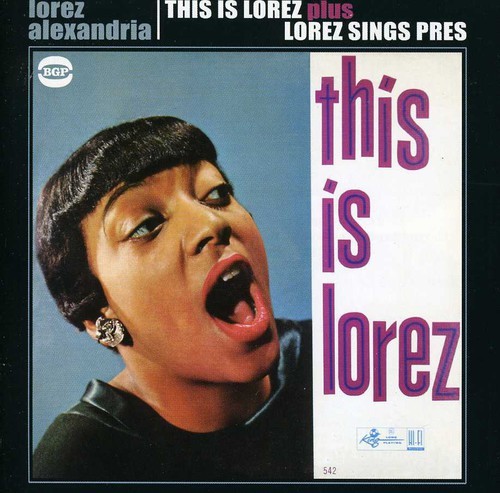 Lorez Alexandria - This Is Lorez/Lorez Sings Pres: A T i gruppen CD / Jazz/Blues hos Bengans Skivbutik AB (616286)
