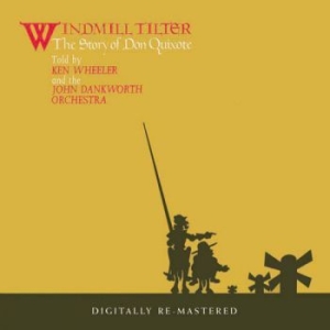 Wheeler Kenny With The John Dankwor - Windmill Tilter - The Story Of Don i gruppen CD hos Bengans Skivbutik AB (617326)