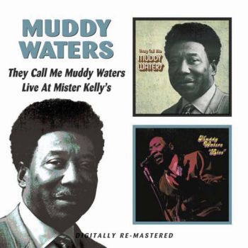 Waters Muddy - They Call Me Muddy Waters/Live At M i gruppen CD / Toppselgere hos Bengans Skivbutik AB (617333)