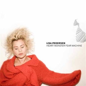 Pedersen Lisa - Heart Monster Fear Machine i gruppen CD / Pop hos Bengans Skivbutik AB (617511)