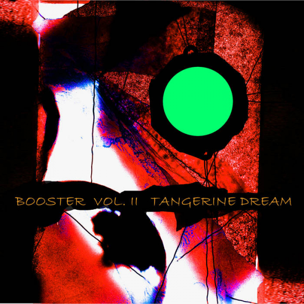 Tangerine Dream - Booster Ii i gruppen CD / Pop hos Bengans Skivbutik AB (617775)