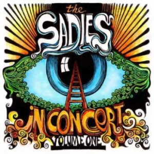 Sadies The - In Concert Volume One i gruppen VI TIPSER / Klassiska lablar / YepRoc / CD hos Bengans Skivbutik AB (618254)