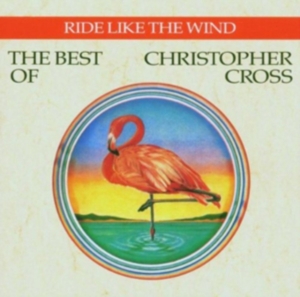 Christopher Cross - Ride Like The Wind - The Best i gruppen Labels /  hos Bengans Skivbutik AB (618337)