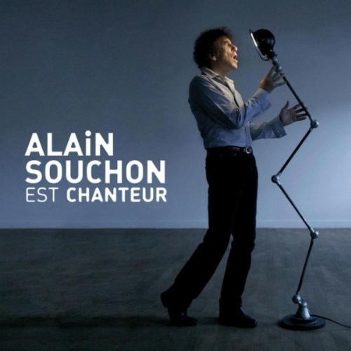 Alain Souchon - Alain Souchon Est Chanteur i gruppen CD / Pop hos Bengans Skivbutik AB (618776)