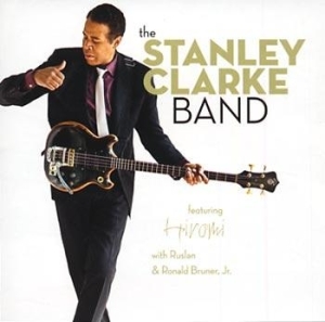 Clarke Stanley/Band - The Stanley Clarke Band i gruppen CD hos Bengans Skivbutik AB (618825)