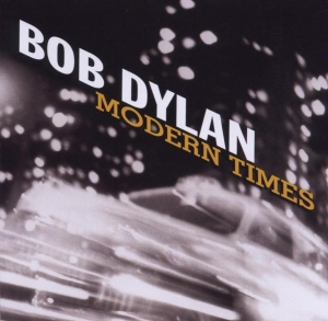 Dylan Bob - Modern Times i gruppen Annet /  hos Bengans Skivbutik AB (620942)