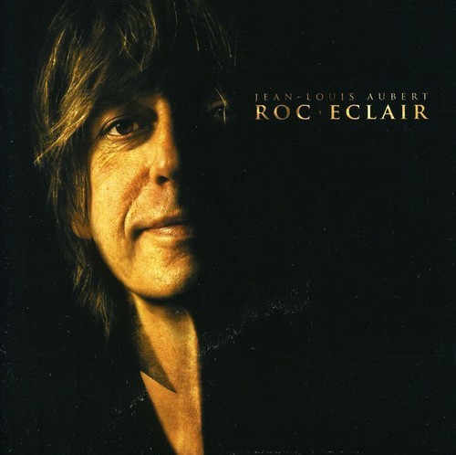 Jean-Louis Aubert - Roc' Éclair i gruppen CD / Rock hos Bengans Skivbutik AB (621034)
