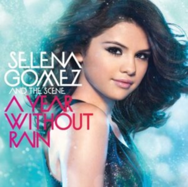 Selena Gomez & The Scene - Year Without Rain i gruppen CD / Pop hos Bengans Skivbutik AB (622176)