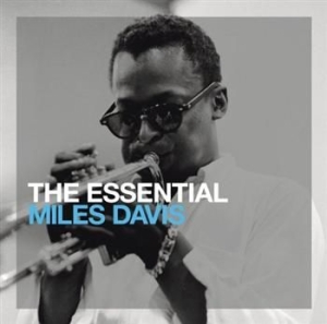 Davis Miles - The Essential Miles Davis i gruppen CD hos Bengans Skivbutik AB (623128)