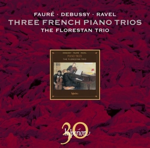 Faure / Debussy / Ravel - French Piano Trios i gruppen CD hos Bengans Skivbutik AB (623820)