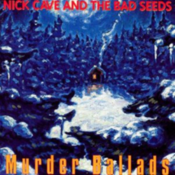 Nick Cave & The Bad Seeds - Murder Ballads i gruppen VI TIPSER / Way Out West 2026 hos Bengans Skivbutik AB (625907)