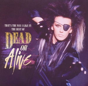 Dead Or Alive - That's The Way I Like It: The Best Of Dead Or Alive i gruppen CD hos Bengans Skivbutik AB (625963)